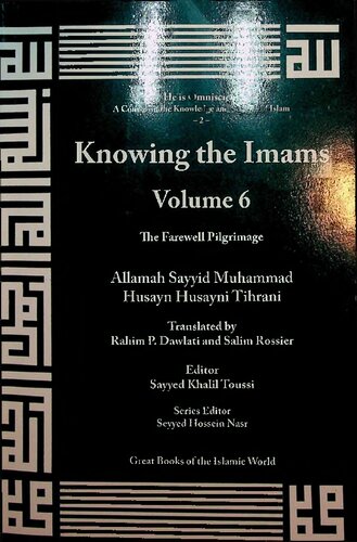 The Farewell Pilgrimage Sayyidmuhammadhusaynhusaynitehrani