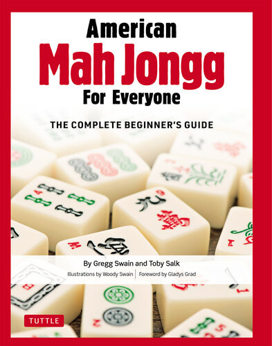 American Mah Jongg For Everyone Gregg Swain