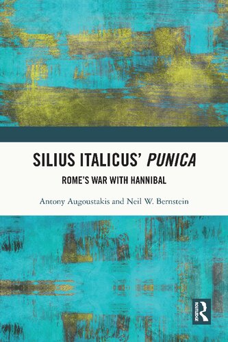 Silius Italicus Punica Romes War With Hannibal 1st Edition Antony Augoustakis