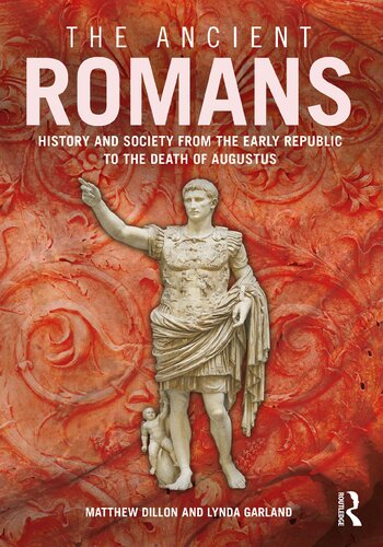The Ancient Romans Lynda Garland Matthew Dillon