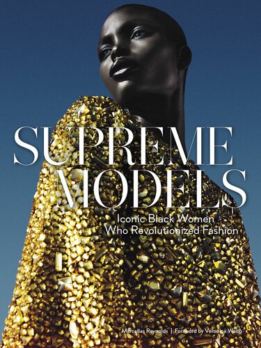 Supreme Models Iconic Black Women Who Revolutionized Fashion Marcellas Reynolds