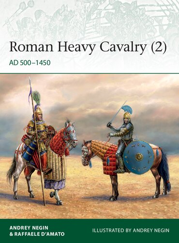 Roman Heavy Cavalry 2 Ad 5001450 Andrey Negin Raffaele Damato
