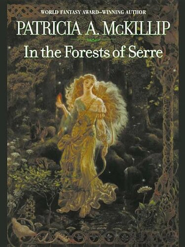 In The Forests Of Serre Patricia A Mckillip