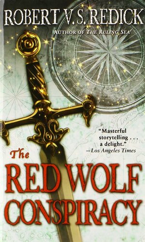 The Red Wolf Conspiracy Robert V S Redick