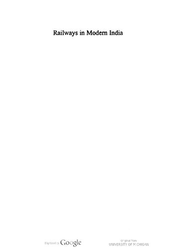 Railways In Modern India Ian J Kerr