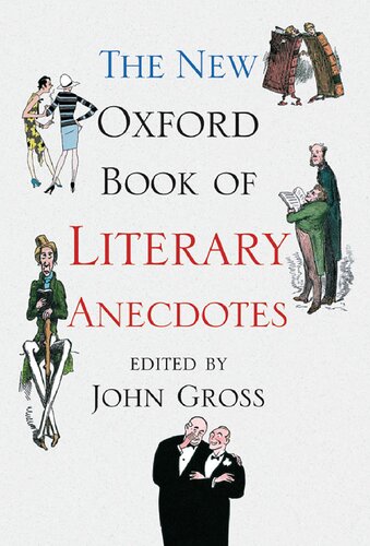 The New Oxford Book Of Literary Anecdotes John Gross