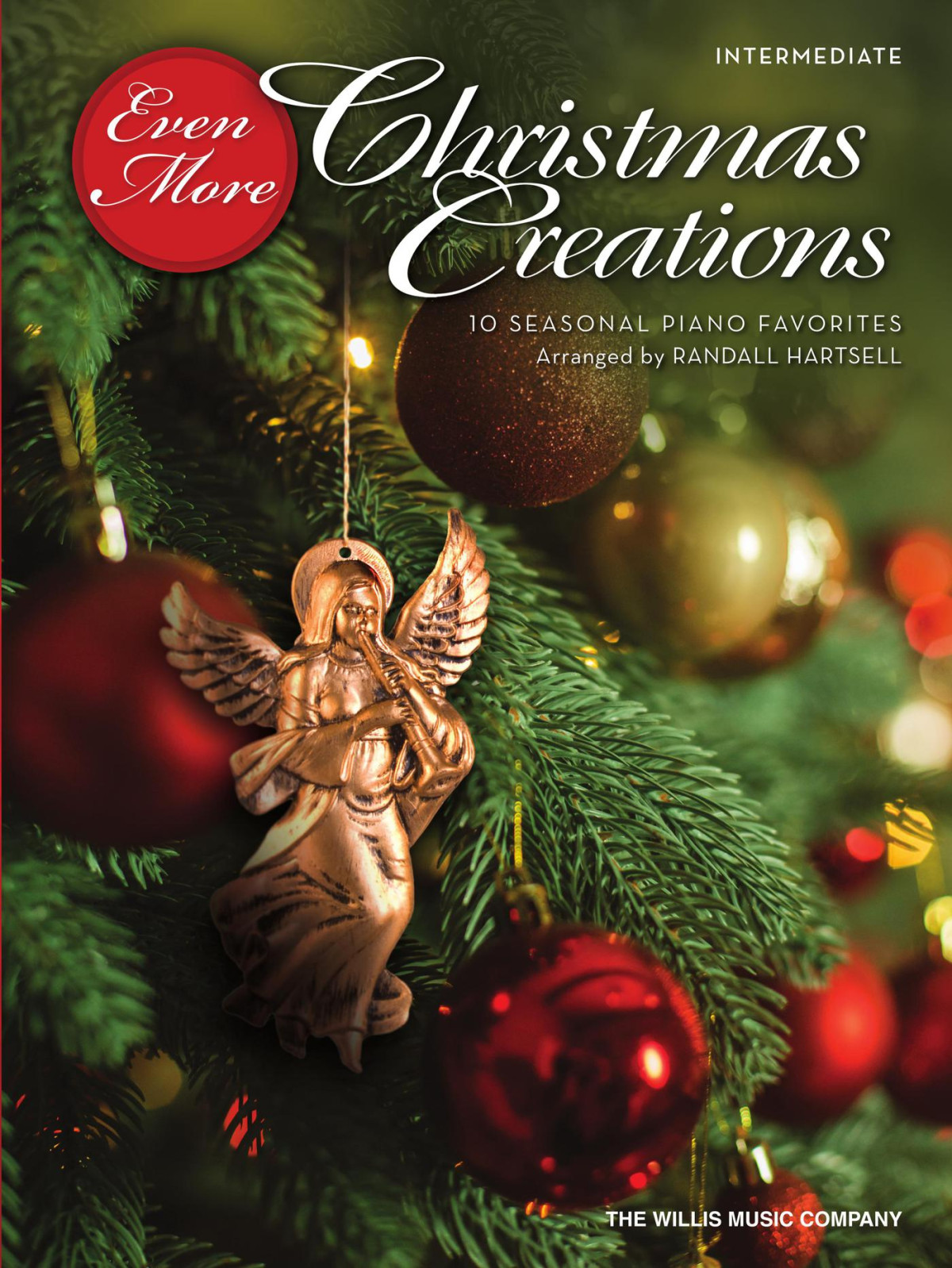 Even More Christmas Creations 10 Seasonal Piano Favorites Randall Hartsell