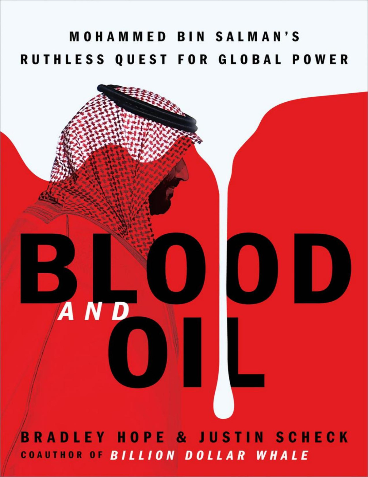 Blood And Oil Bradley Hope