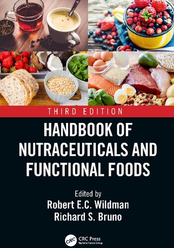 Handbook Of Nutraceuticals And Functional Foods 3rd Edition Robert Ec Wildman Taylor C Wallace
