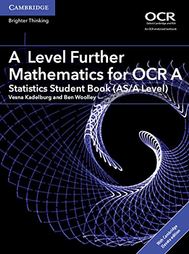 A Level Further Mathematics For Ocr A Statistics Student Book Asa Level Vesna Kadelburg