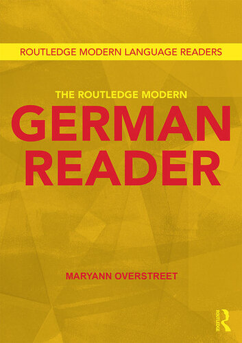 The Routledge Modern German Reader 1st Edition Overstreet Maryann