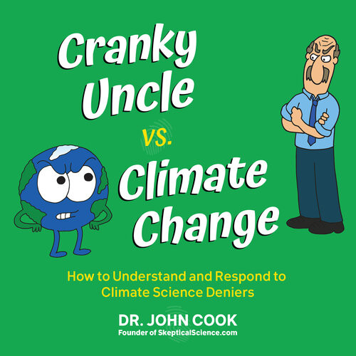 Cranky Uncle Vs Climate Change Cook John