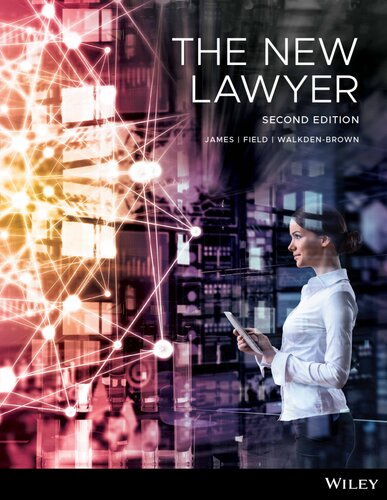 The New Lawyer 2nd Edition 2nd Nickolas James Rachael Field