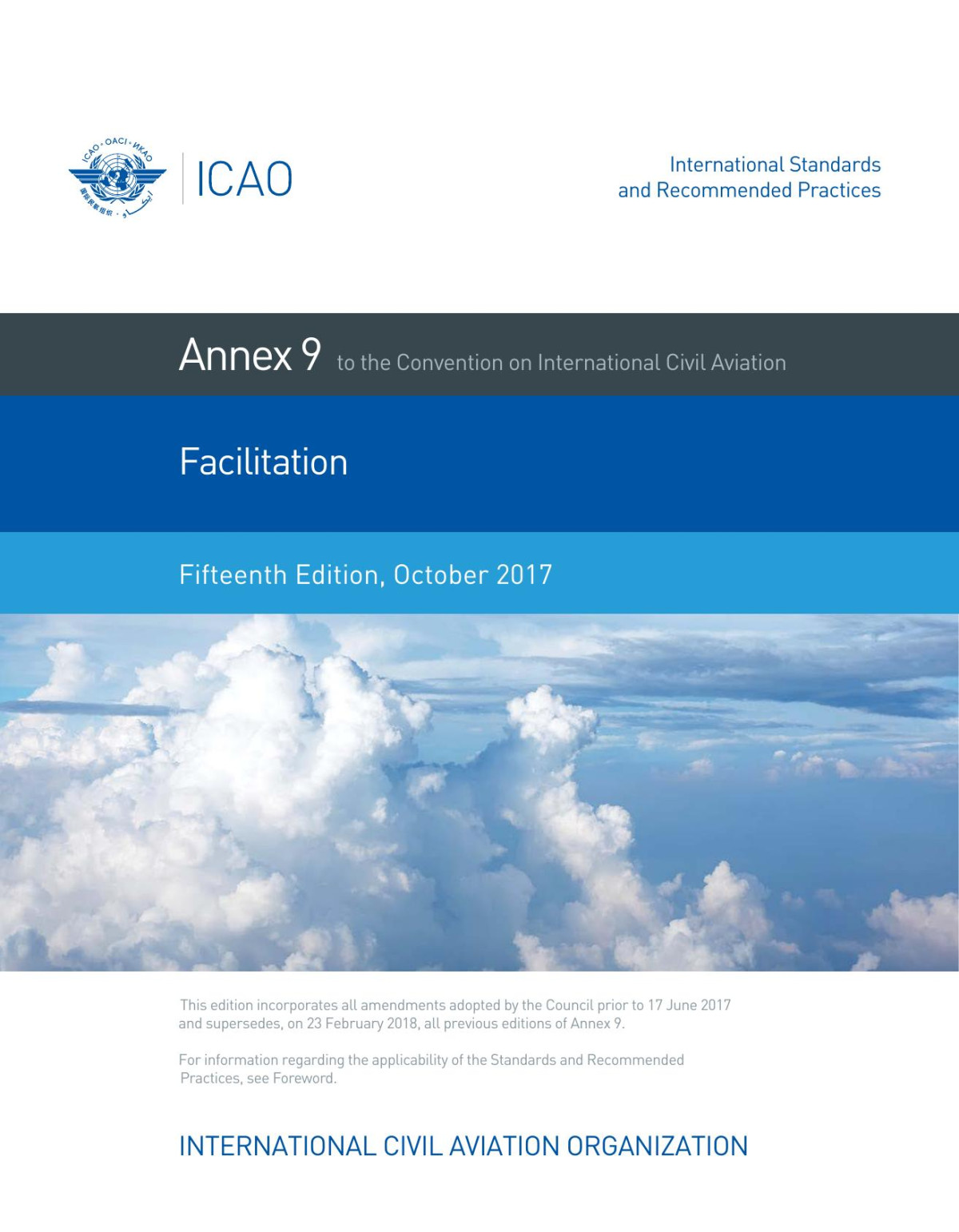 Annex 9 To The Convention On International Civil Aviation Facilitation 15th Edition Icao