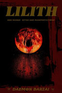 Lilith Her Masks Rites And Manifestations Daemon Barzai