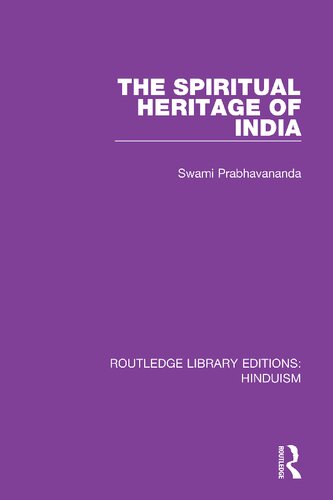 The Spiritual Heritage Of India 10 1 Swami Prabhavananda