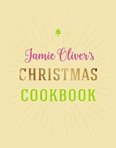 Jamies Christmas Cookbook Jamie Olivier