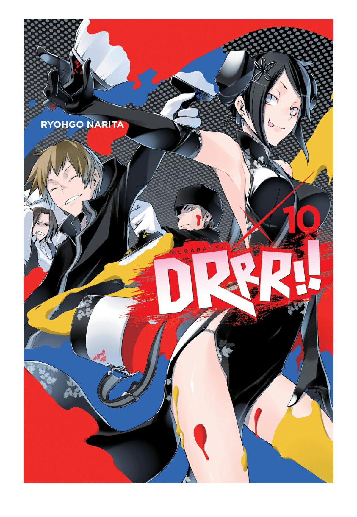 Durarara Vol 10 Ryohgo Narita Suzuhito Yasuda Narita Ryohgo And Yasuda