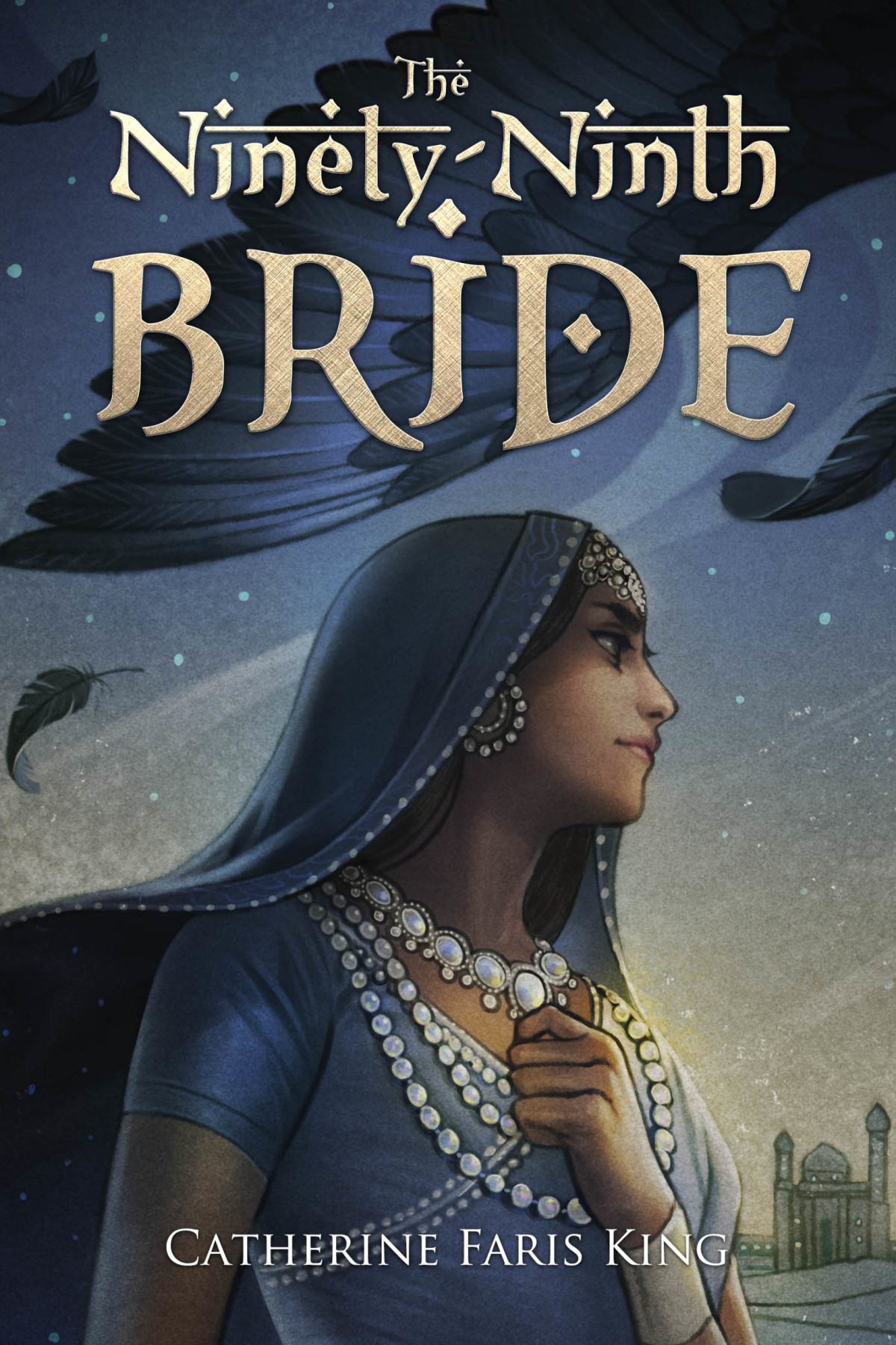 The Ninetyninth Bride Catherine F King