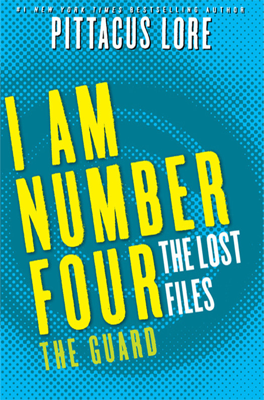 Lorien Legacies 057 The Lost Files The Guard Pittacus Lore Lore