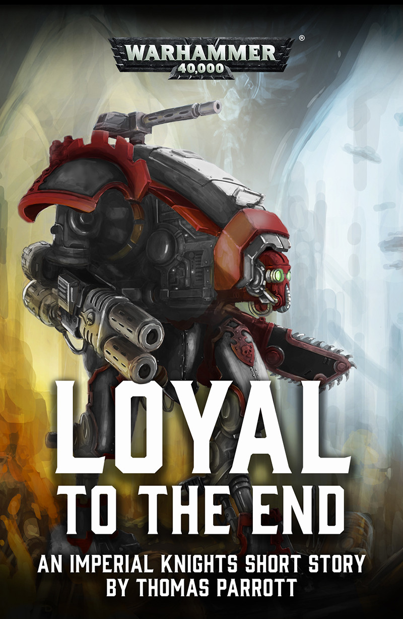 Loyal To The End Thomas Parrott