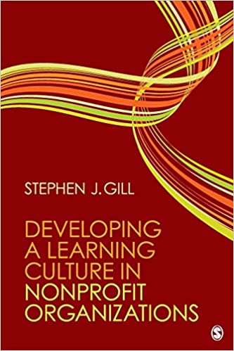 Developing A Learning Culture In Nonprofit Organizations Stephen J Gill