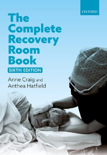 The Complete Recovery Room Book 6th Anne Craig Anthea Hatfield