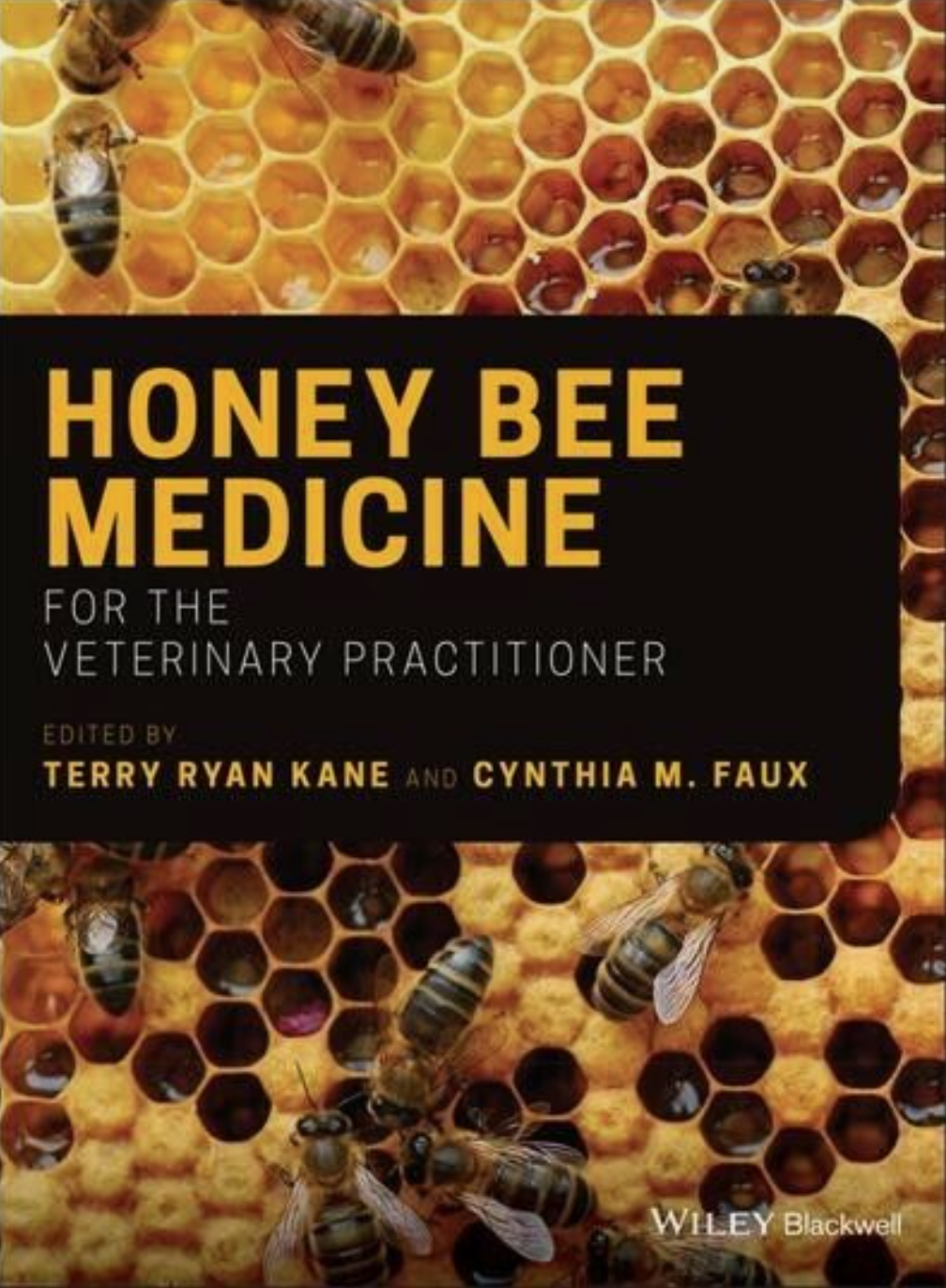 Honey Bee Medicine For The Veterinary Practitioner 1st Edition Terry Ryan Kane Editor
