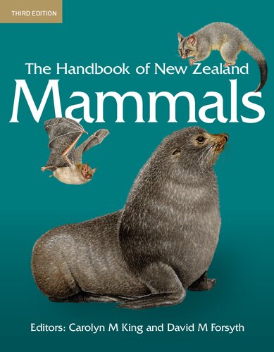 The Handbook Of New Zealand Mammals Carolyn M King David M Forsyth