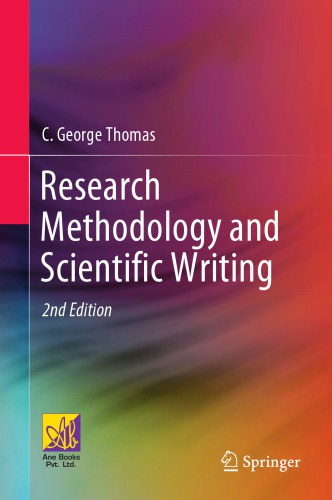 Research Methodology And Scientific Writing 2nd Edition C George Thomas