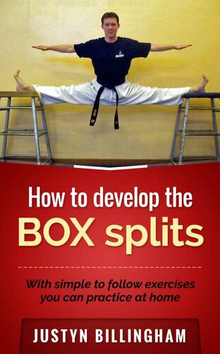 How To Develop The Box Splits With Simple To Follow Exercises You Can Do At Home Billingham