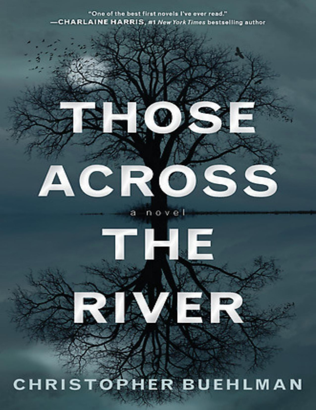Those Across The River Christopher Buehlman