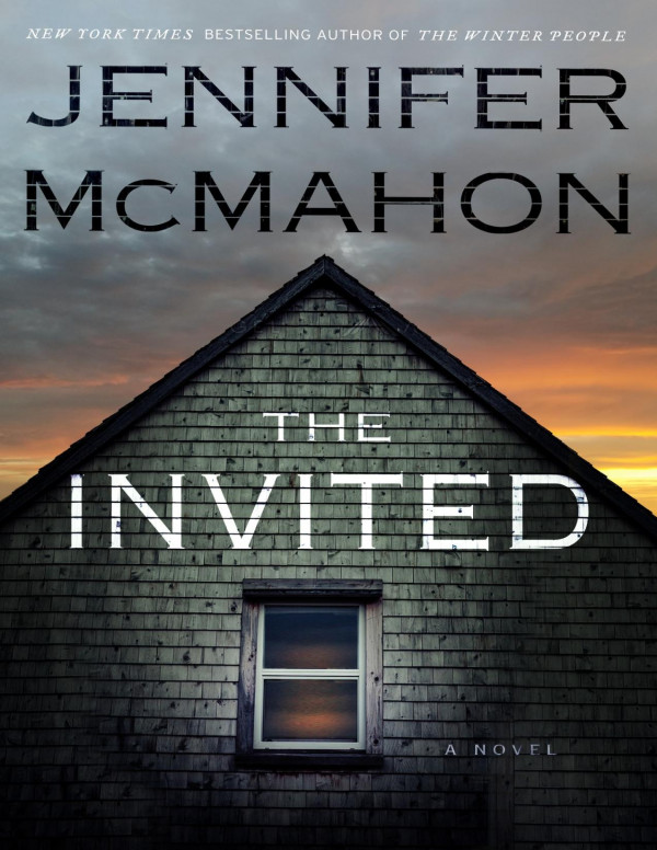 The Invited Jennifer Mcmahon Mcmahon Jennifer