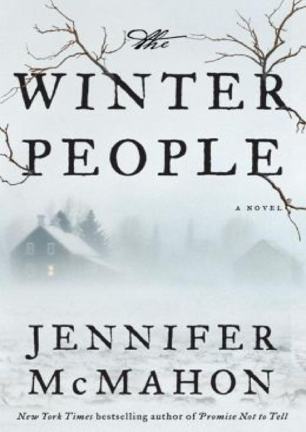 The Winter People Jennifer Mcmahon Mcmahon Jennifer