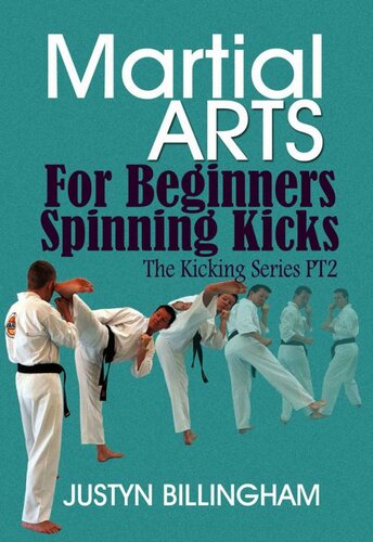 Spinning Kicks For Beginners The Kicking Series Pt2 Martial Arts For Beginners Billingham