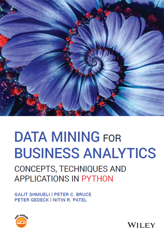 Data Mining For Business Analytics Galit Shmueli Peter C Bruce Peter Gedeck Nitin R Patel Shmueli