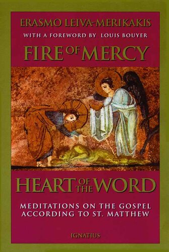 Fire Of Mercy Vol 1 Erasmo Leiva Leiva Erasmo