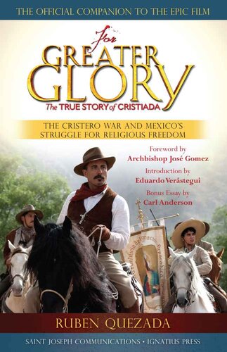 For Greater Glory Ruben Quezada Quezada Ruben