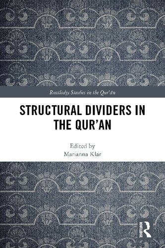 Structural Dividers In The Quran 1 Marianna Klar Editor