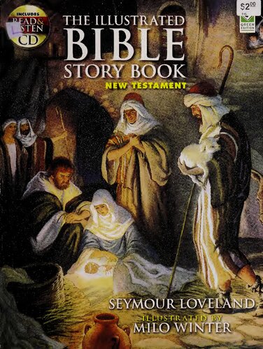 The Illustrated Bible Story Book New Testament Green Ed Seymour Loveland