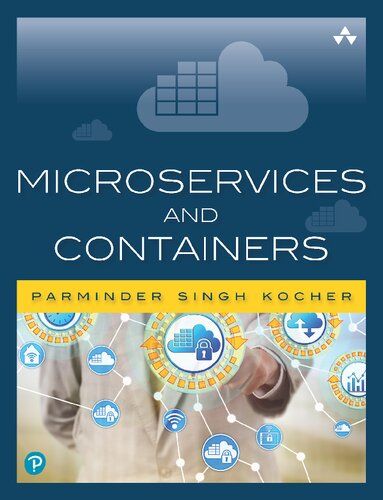 Microservices And Containers Parminder Singh Kocher