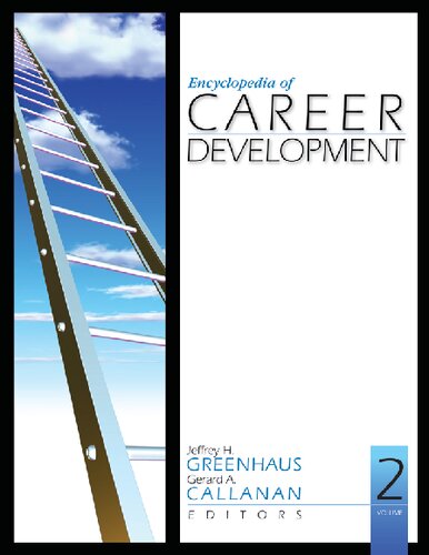 Encyclopedia Of Career Development New Jeffrey H Greenhaus Editor
