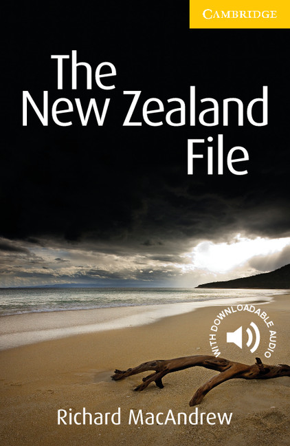 The New Zealand File Cambridge English Readers Level 2 Richard Macandrew