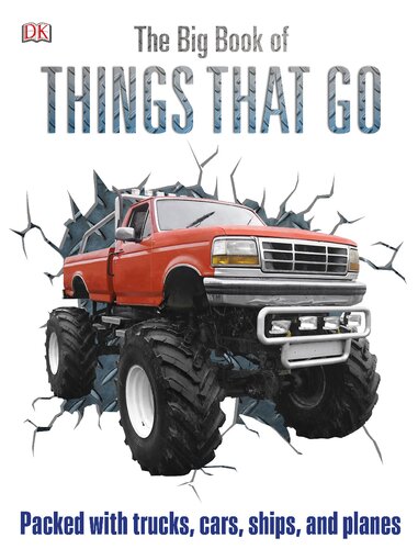 The Big Book Of Things That Go Reissue Dorling Kindersley Limited