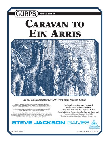 Gurps 4th Edition Caravan To Ein Arris Creede And Sharleen Lambard