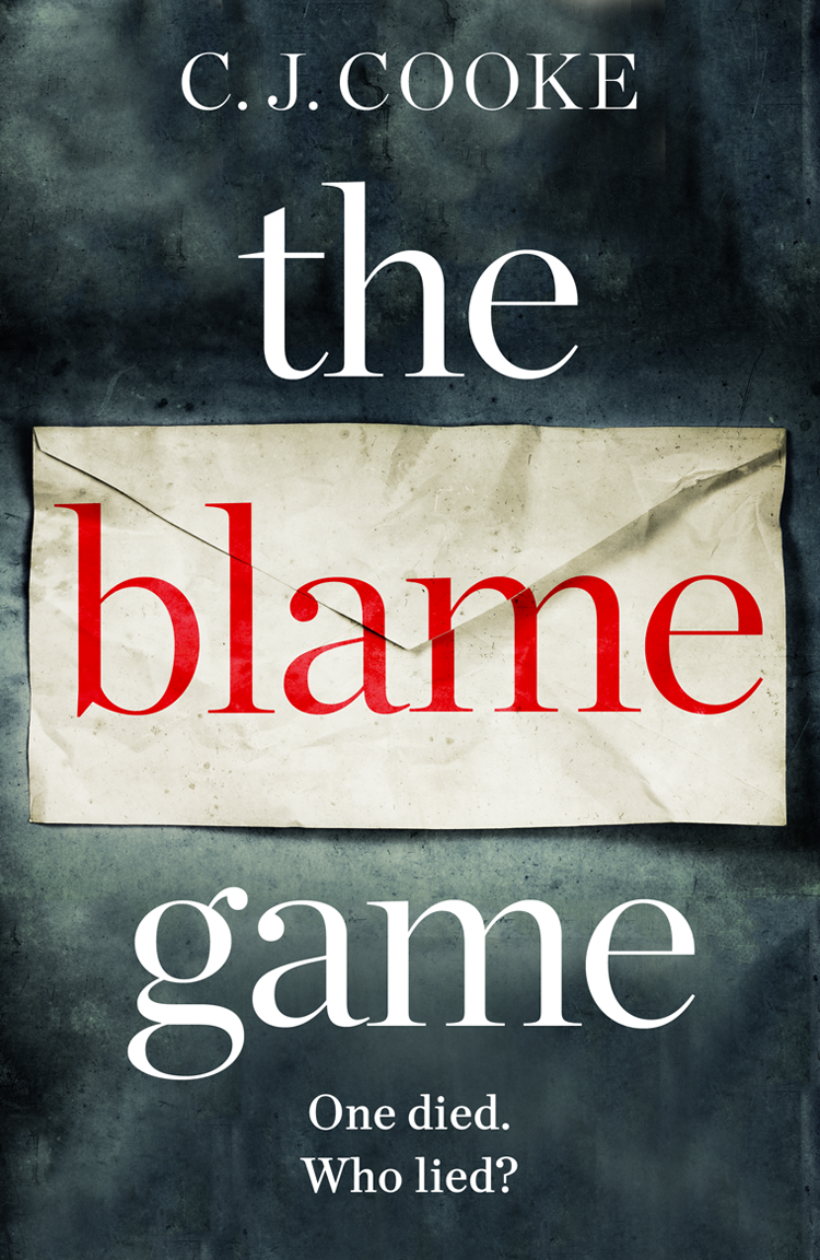 The Blame Game 1st Edition Cj Cooke C J Cooke