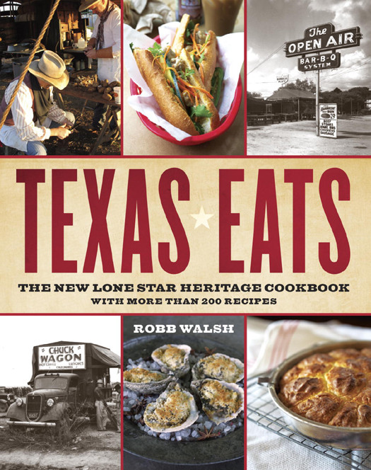 Texas Eats Robb Walsh