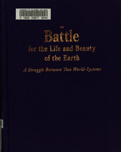 The Battle For The Life And Beauty Of The Earth A Struggle Between Two Worldsystems Christopher Alexander Maggie Moore Alexander Hansjoachim Neis