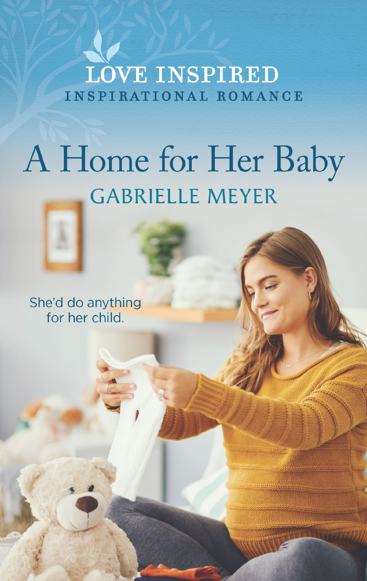 A Home For Her Baby Gabrielle Meyer