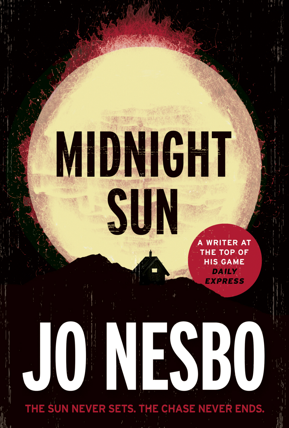 Midnight Sun Jo Nesbo Nesbo Jo
